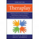 Theraplay: Helping Parents and Children Build Better Relationships Through Attachment-Based Play