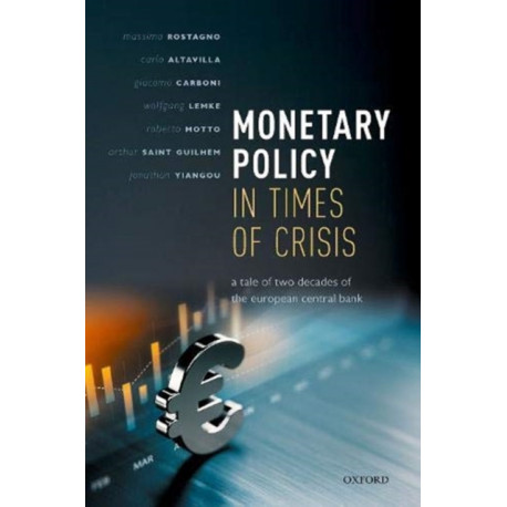 Monetary Policy in Times of Crisis: A Tale of Two Decades of the European Central Bank