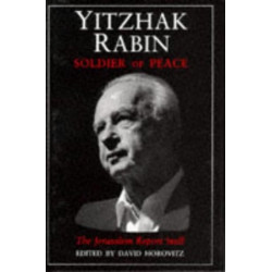 Yitzak Rabin: Soldier of Peace
