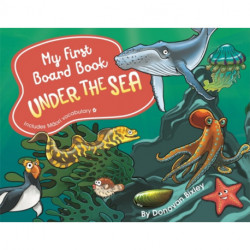 My First Board Book: Under the Sea