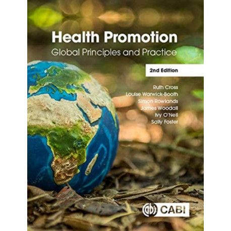 Health Promotion: Global Principles and Practice