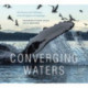 Converging Waters: The Beauty and Challenges of the Broughton Archipelago