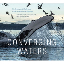 Converging Waters: The Beauty and Challenges of the Broughton Archipelago