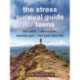 The Stress Survival Guide for Teens: CBT Skills to Worry Less, Develop Grit, and Live Your Best Life