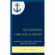 Academic Librarianship: Anchoring the Profession in Contribution, Scholarship, and Service