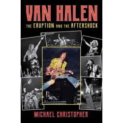 Van Halen: The Eruption and the Aftershock