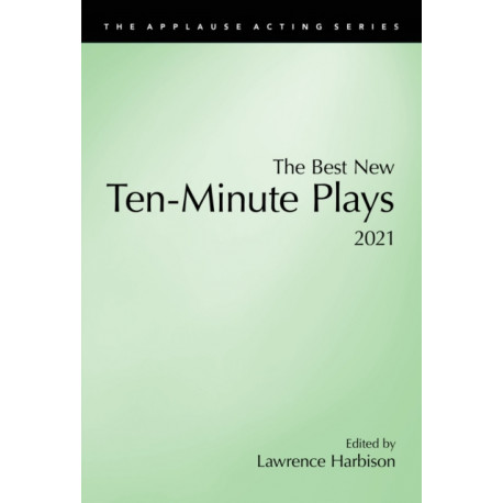 The Best New Ten-Minute Plays, 2021
