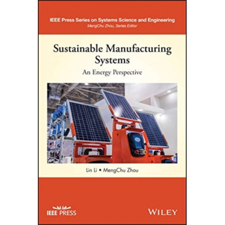 Sustainable Manufacturing Systems: An Energy Perspective
