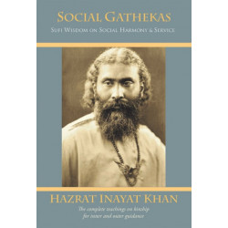 Social Gathekas: Sufi Wisdom on Social Harmony & Service