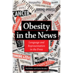 Obesity in the News: Language and Representation in the Press