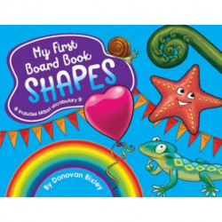 My First Board Book: Shapes