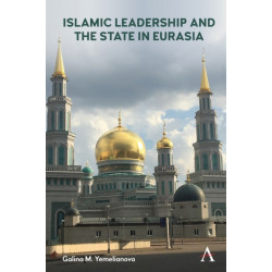 Islamic Leadership and the State in Eurasia