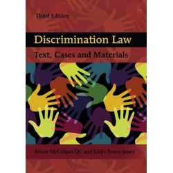 Discrimination Law: Text, Cases and Materials