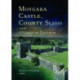 Moygara Castle, County Sligo, and the O'Garas of Coolavin