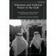 Tribalism and Political Power in the Gulf: State-Building and National Identity in Kuwait, Qatar and the UAE