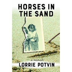 Horses in the Sand: A Memoir