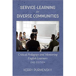 Service-Learning for Diverse Communities: Critical Pedagogy and Mentoring English Learners