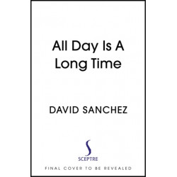 All Day Is A Long Time