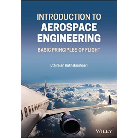 Introduction to Aerospace Engineering: Basic Principles of Flight