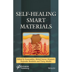 Self-Healing Smart Materials