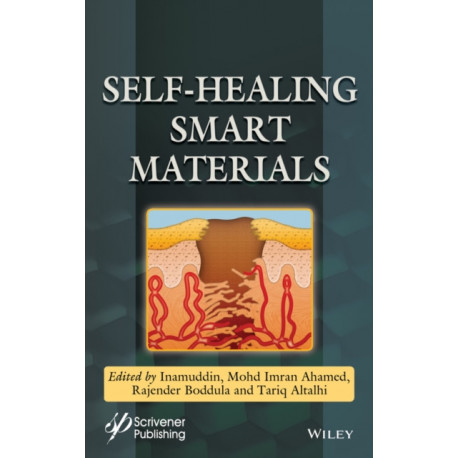 Self-Healing Smart Materials