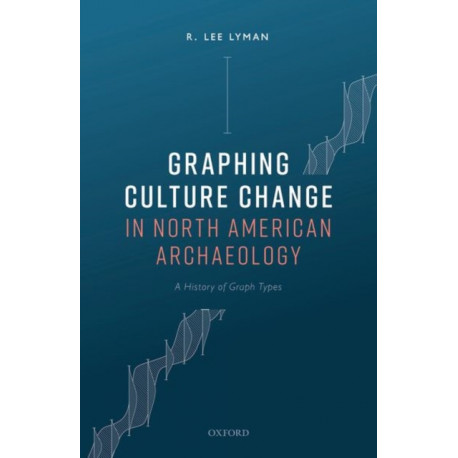 Graphing Culture Change in North American Archaeology: A History of Graph Types
