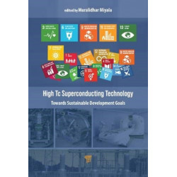 High-Tc Superconducting Technology: Towards Sustainable Development Goals