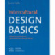 Intercultural Design Basics: Advancing Cultural and Social Awareness Through Design