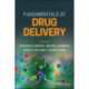 Fundamentals of Drug Delivery