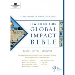 Global Impact Bible, JPS Tanakh Jewish Edition: See the Bible in a Whole New Light