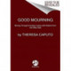 Good Mourning: Moving Through Everyday Losses with Wisdom from the Other Side