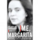 Me, Margarita: Stories