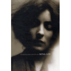 Stories and Essays of Mina Loy
