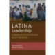 Latina Leadership: Language and Literacy Education Across Communities