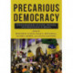 Precarious Democracy: Ethnographies of Hope, Despair, and Resistance in Brazil