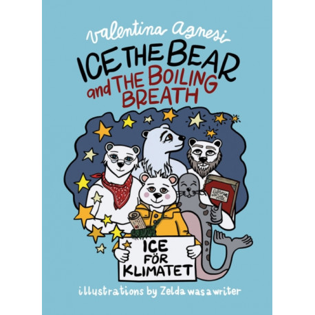 Ice the Bear and the Boiling Breath: Global Warming