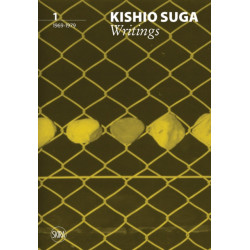 Kishio Suga: Writings, Volume I: 1969–1979
