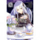 Re:ZERO -Starting Life in Another World-, Chapter 4: The Sanctuary and the Witch of Greed, Vol. 2 (manga)