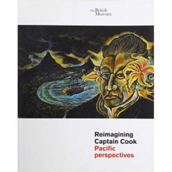 Reimagining Captain Cook: Pacific Perspectives