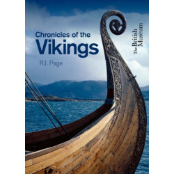 Chronicles of the Vikings: Records, Memorials and Myths