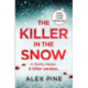 The Killer in the Snow
