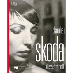 Claudia Skoda: Dressed To Thrill