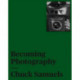 Chuck Samuels: Becoming Photography