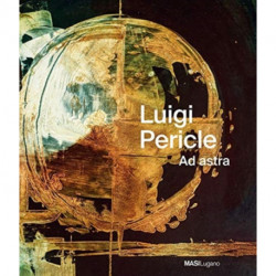 Luigi Pericle. Ad Astra