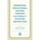 Promoting Educational Success through Culturally Situated Instruction