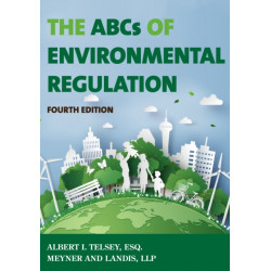 The ABCs of Environmental Regulation