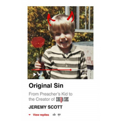 Original Sin:  From Preacher's Kid to the Creation of CinemaSins (and 3.5 billion+ views): From Preacher's Kid to the Creation of CinemaSins (and 3.5 billion+ views)