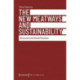 The New Meatways and Sustainability – Discourses and Social Practices