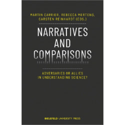 Narratives and Comparisons – Adversaries or Allies in Understanding Science?