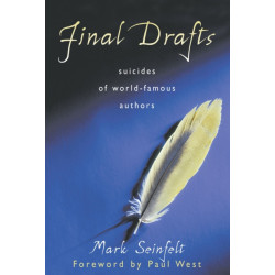 Final Drafts: Suicides of World-Famous Authors